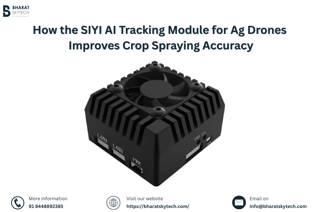 How the SIYI AI Tracking Module for Ag Drones Improves Crop Spraying Accuracy