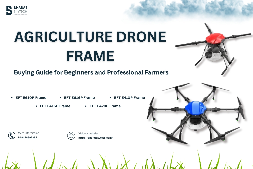 Agriculture Drone Frames Buying Guide for Beginners and Professional Farmers