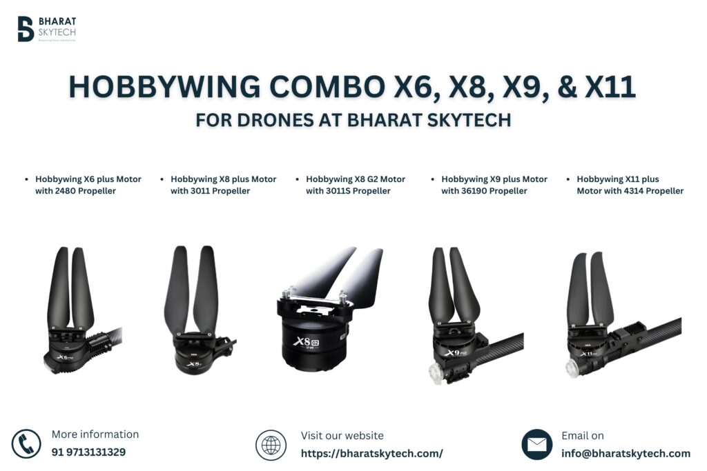 Hobbywing Combo X6, X8, X9, & X11 for Drones at Bharat Skytech