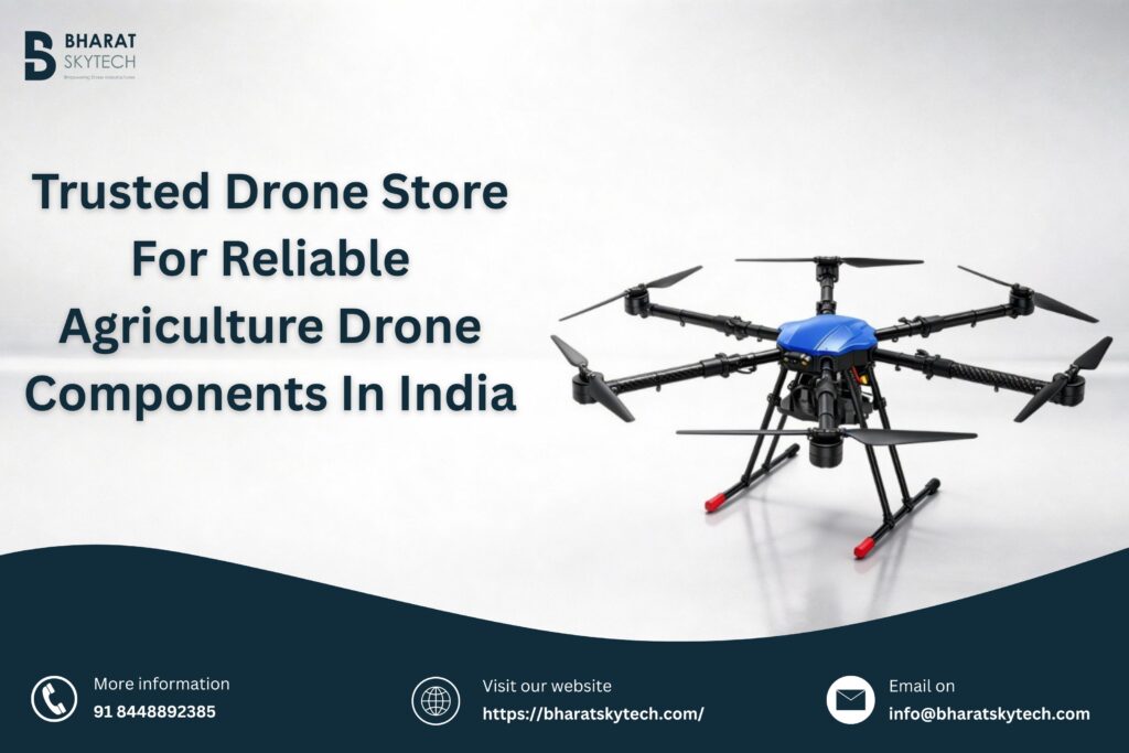Trusted Drone Store For Reliable Agriculture Drone Components In India