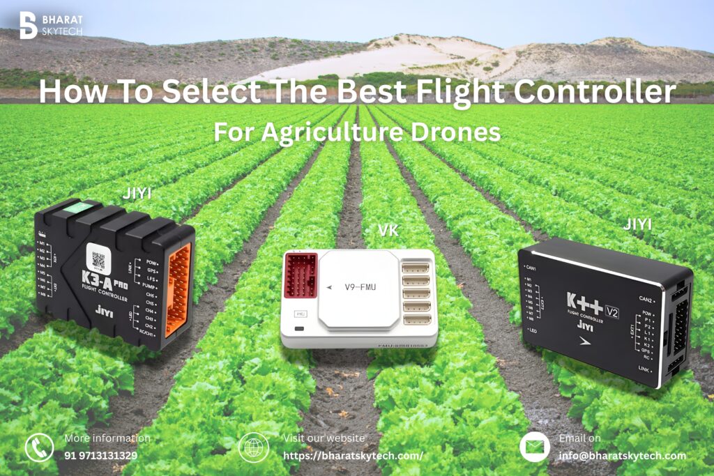 How To Select The Best Flight Controller For Agriculture Drones